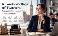 Is London College of Teachers Suitable for Career Advancement?
